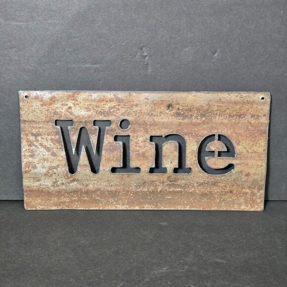 Rustic Rusty Metal Wine Sign Wall Decor For Home Bar Or Kitchen 10" x 5" - Picture 1 of 5